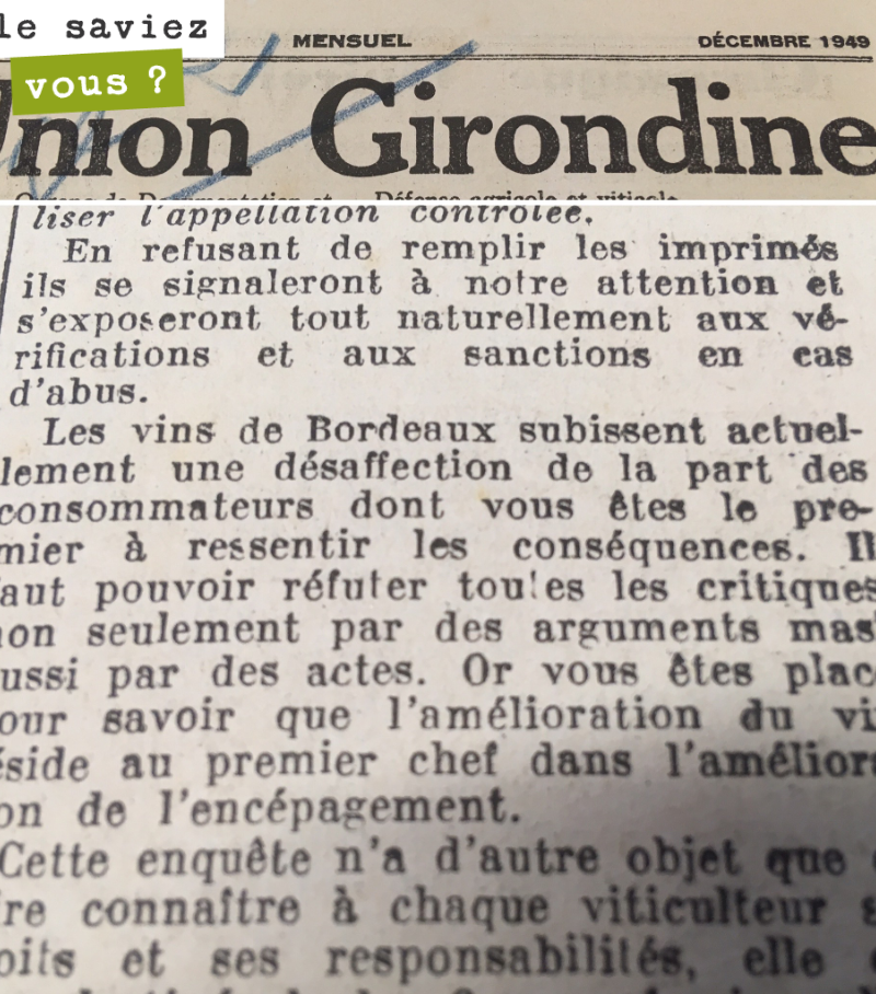 Incroyable ! L’union Girondine écrit en 1949 : les vins de Bordeaux subissent actuellement une désaffection de la part du consommateur...
Et dans la conclusion de l’article, les auteurs concluent ...