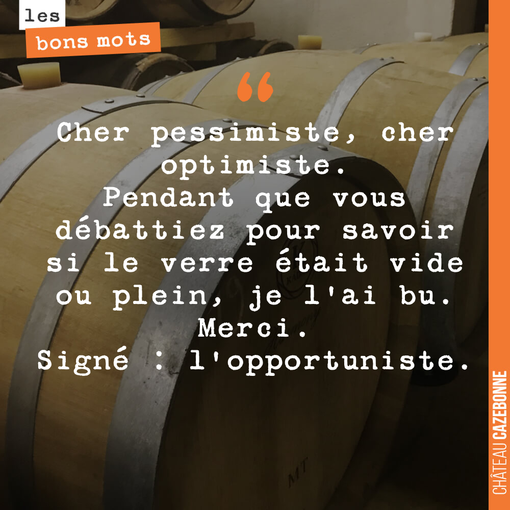 Vous êtes plutôt pessimiste ou optimiste ?