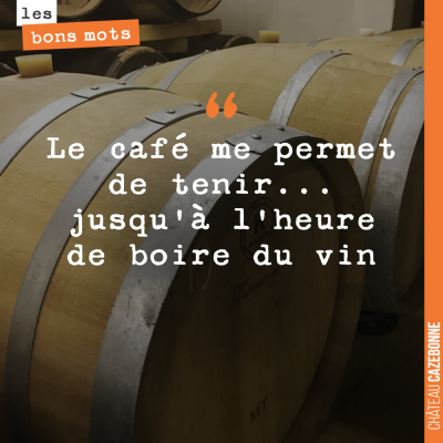 Vous êtes plutôt vin ou café ?