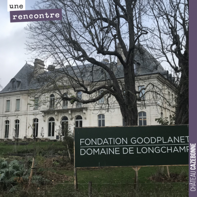 Fondation GoodPlanet, nous voilà. Vous êtes bienvenus aujourd'hui et demain pour venir déguster n...