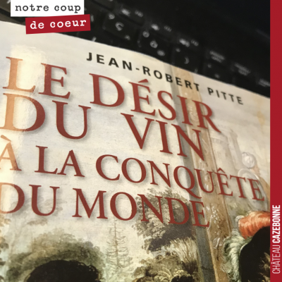 Lecture de TGV. Se replonger dans l'histoire du vin, pour mieux comprendre et préparer les enjeux...