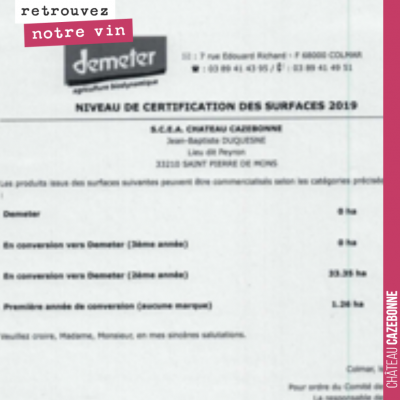 On progresse.... En 2020, on sera Bio et Demeter sur la plus grande partie de nos surfaces. 3 ans...
