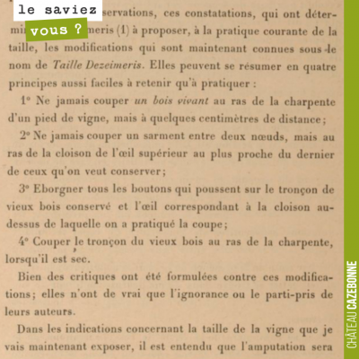 Description de la taille Dezeimeris en 1892. Déjà les principes de la taille douce et du respect ...