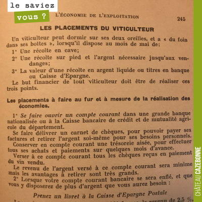 Une récolte en cave, une récolte sur pied avec l'argent nécessaire jusqu'aux vendanges er une ann...