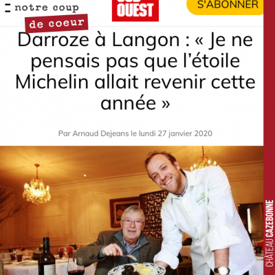 Excellente nouvelle pour Langon que cette étoile Michelin retrouvée par le restaurant Claude Darr...