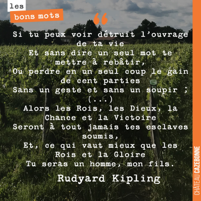 En ces circonstances où la météo ne nous épargne pas... Lire les mots de Kipling.