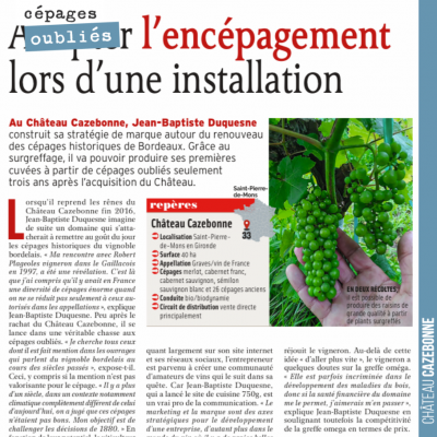 Notre témoignage dans le Reussir Vigne du mois de juin sur le surgreffage de cépages oubliés de B...