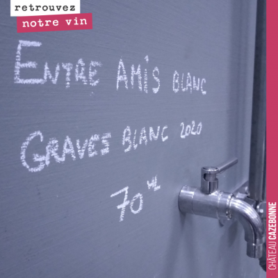 10 000 bouteilles d'Entre amis blanc 2020 à vous proposer cette année. Cette année, notre blanc s...