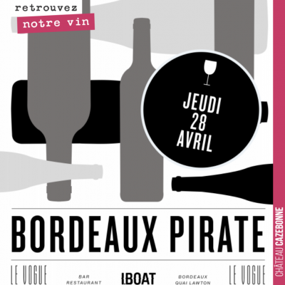 Tous à l'IBOAT, ce jeudi soir à Bordeaux. Dégustation de vins pirates 🏴‍☠️ des amis Laurent Cassy...