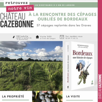 Cet été, venez nous rendre visite, à la découverte des cépages oubliés de Bordeaux. Visites sur R...