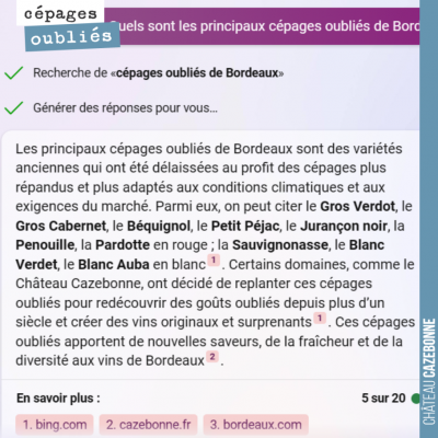 Quand je demande à Bing, quels sont les principaux cépages oubliés de Bordeaux !